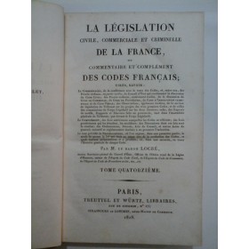 LA  LEGISLATION  CIVILE,  COMMERCIALE  ET  CRIMINELLE DE LA  FRANCE - Tome XIV (1828)